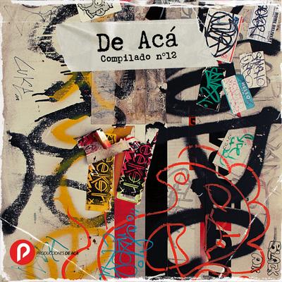 De Acá - Compilado N°12's cover