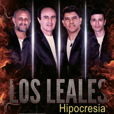 Hipocresía By Los Leales's cover