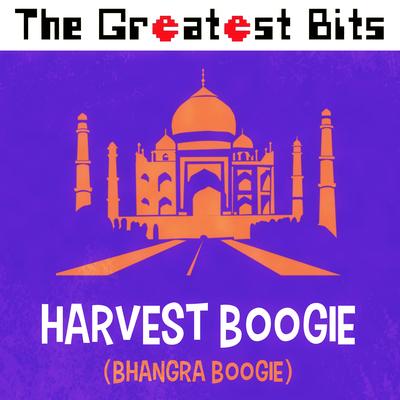 Harvest Boogie (Bhangra Boogie) By The Greatest Bits's cover