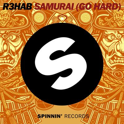 Samurai (Go Hard) By R3HAB's cover