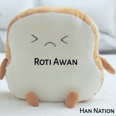 Roti Awan's cover