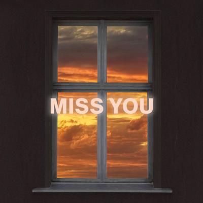 Miss You By Bless You's cover