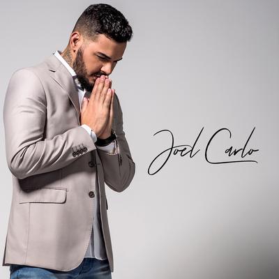 Você Mudou By Joel Carlo's cover