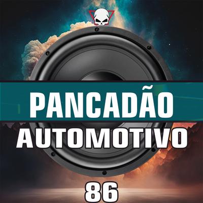 Pancadão Automotivo 86 By Fabrício Cesar's cover