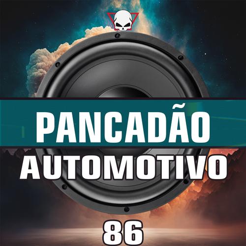 Pancadão Automotivo 86's cover