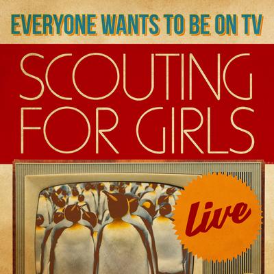 Posh Girls (Live from London, 2013) By Scouting for Girls's cover