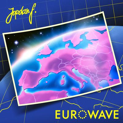 Eurowave By Jordan F's cover