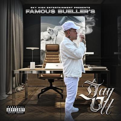 Famou$ Bueller's Day Off's cover