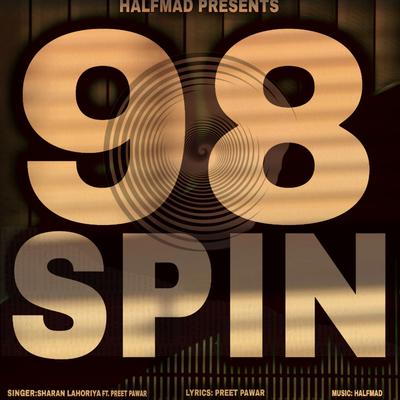 98 Spin (feat. Preet Pawar)'s cover