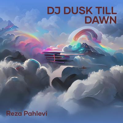 Dj Dusk Till Dawn's cover