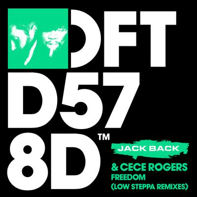 Freedom (Low Steppa Boiling Point Mix) By Jack Back, Cece Rogers's cover