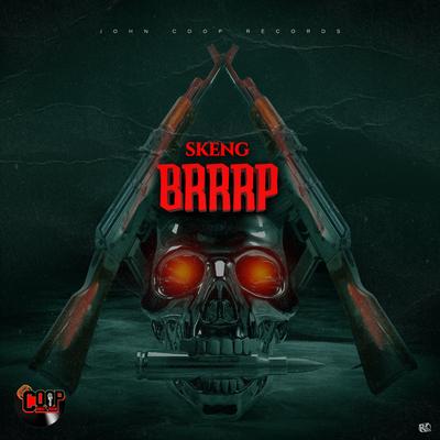 Brrrp By Skeng's cover