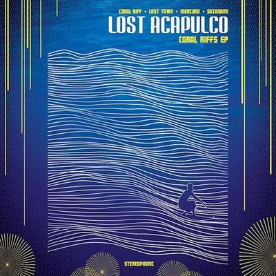 Coral Riff By Lost Acapulco's cover