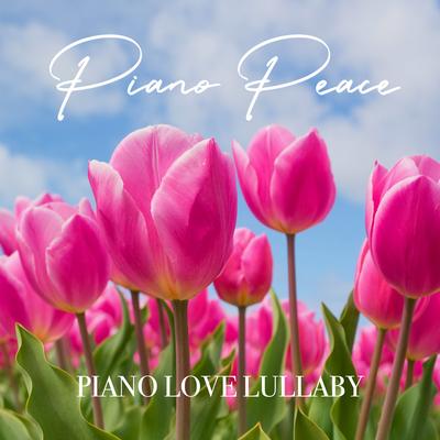 Sleepy Love By Piano Peace's cover