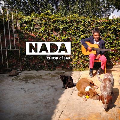 Nada By Chico César's cover