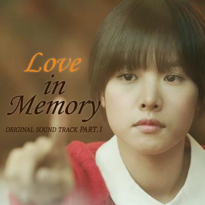 Love in Memory OST Part.1's cover