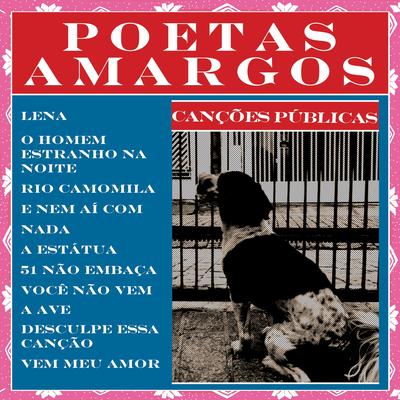 E Nem Aí Com Nada By Poetas Amargos's cover