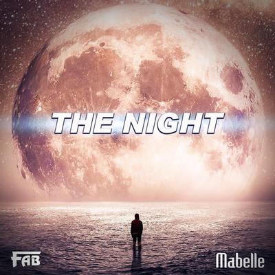 The Night (feat. Mabelle) By Fab, Mabelle's cover