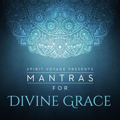 Mantras for Divine Grace's cover