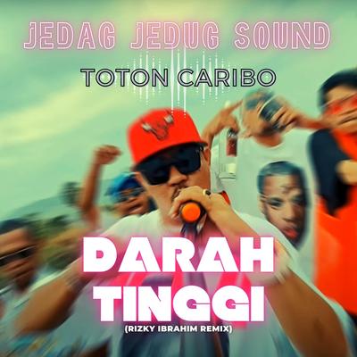 Darah Tinggi (Remix)'s cover