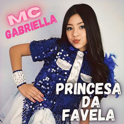 Princesa da Favela's cover