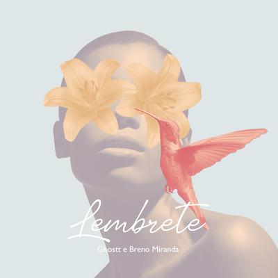 Lembrete By Ghostt, Breno Miranda's cover