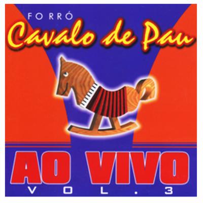 Quando Você Quiser Voltar (Ao Vivo) By Cavalo de Pau's cover