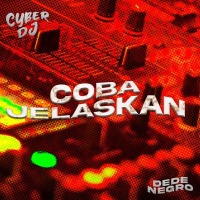 Coba Jelaskan (Remix)'s cover