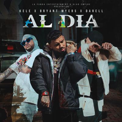 Al Dia By Kele, Bryant Myers, Darell's cover