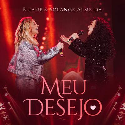 Meu Desejo By Eliane, Solange Almeida's cover