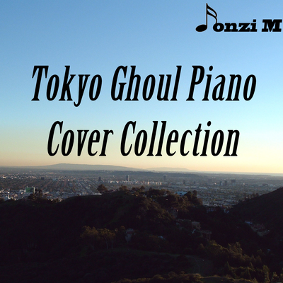Tokyo Ghoul Piano Cover Collection's cover