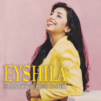 A Prova Do Que Não Se Vê By Eyshila's cover