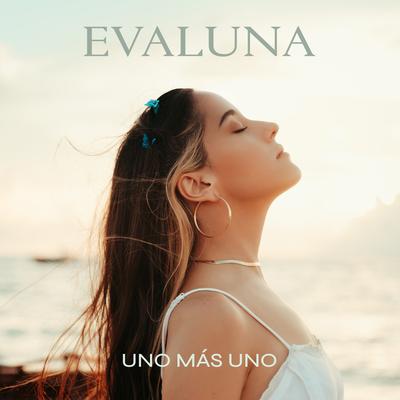 Uno Más Uno By Evaluna Montaner's cover