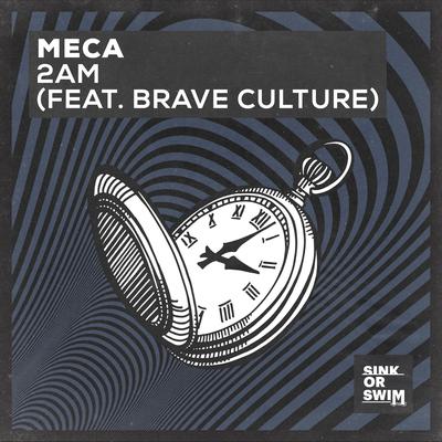 2AM (feat. Brave Culture) By Meca, Brave Culture's cover