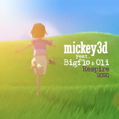 Respire 2020 (feat. Bigflo & Oli) By Mickey 3d, Bigflo & Oli's cover