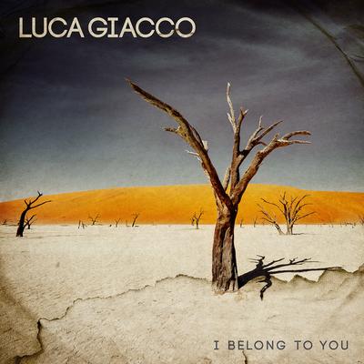 I Belong to You By Luca Giacco's cover