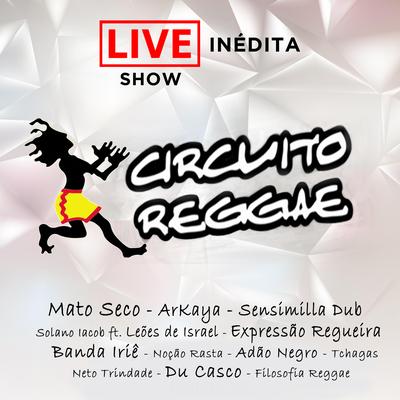 Se o Dia Não Terminar By Circuito Reggae, Filosofia Reggae's cover