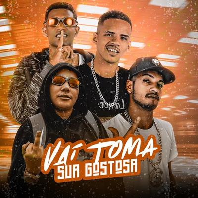 Vai Toma Sua Gostosa (feat. Mc Pikachu) (Brega Funk)'s cover