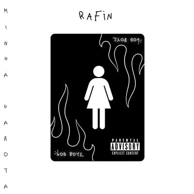 Minha Garota By Rafin's cover