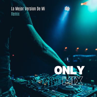 La Mejor Version De Mi (Remix)'s cover