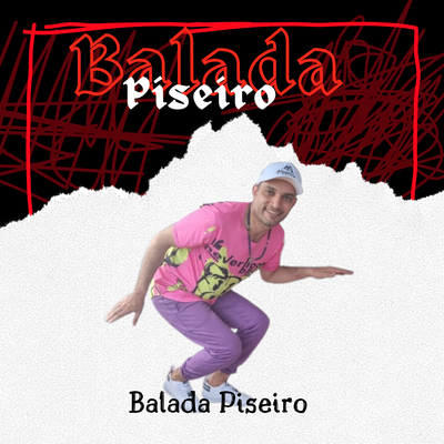 Balada Piseiro's cover