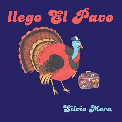 Llego el Pavo's cover