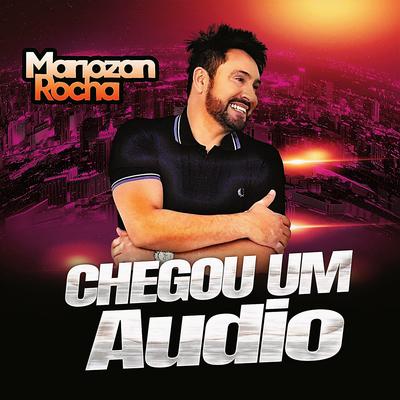 Chegou um Áudio By Mariozan Rocha's cover