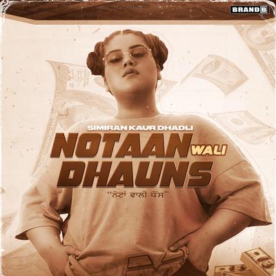 Notaan Wali Dhauns By Simiran Kaur Dhadli's cover