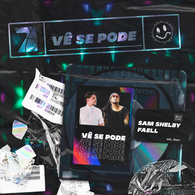 Vê Se Pode (Extended Mix) By FAELL, Sam Shelby, Cool 7rack's cover