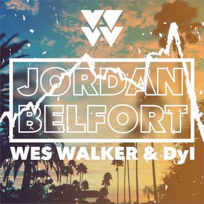 Jordan Belfort By Wes Walker, Dyl's cover
