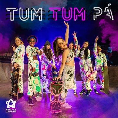 Tum Tum Pá By Marcela Jardim's cover