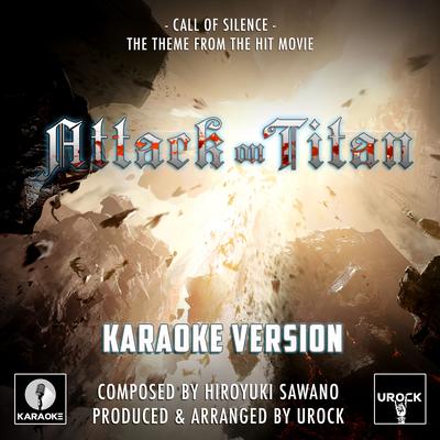 Call Of Silence (From "Attack On Titan") (Karaoke Version)'s cover