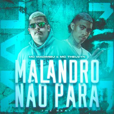 Malandro Não Para's cover