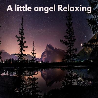 A Little Angel Relaxing's cover